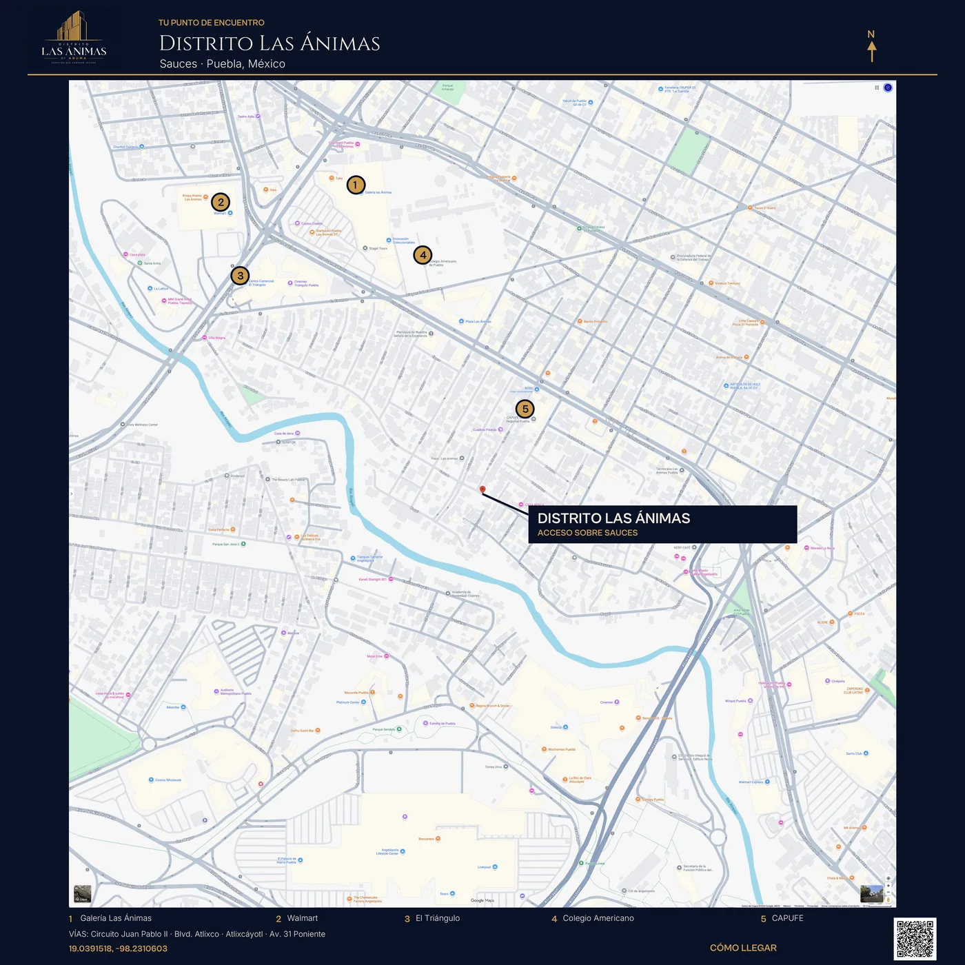 Mapa de ubicación de Distrito Las Ánimas sobre Sauces, Puebla, con Circuito Juan Pablo II, Boulevard Atlixco, Galería Las Ánimas y Colegio Americano